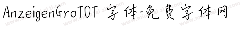 AnzeigenGroTOT 字体字体转换